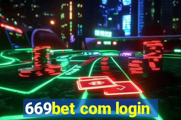 669bet com login